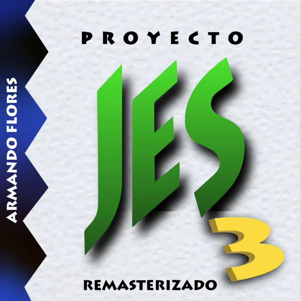 Proyecto JES 3 Remasterizado