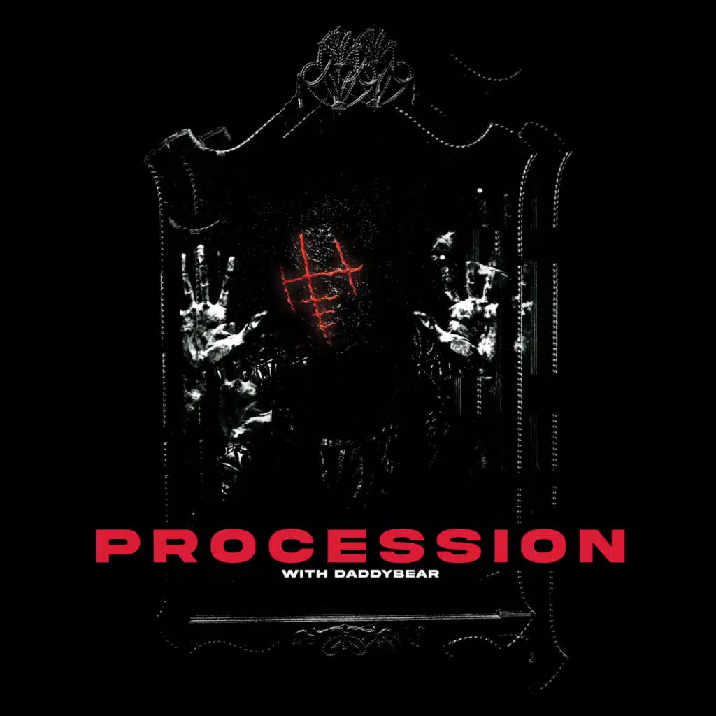 Procession (daddybear Remix)