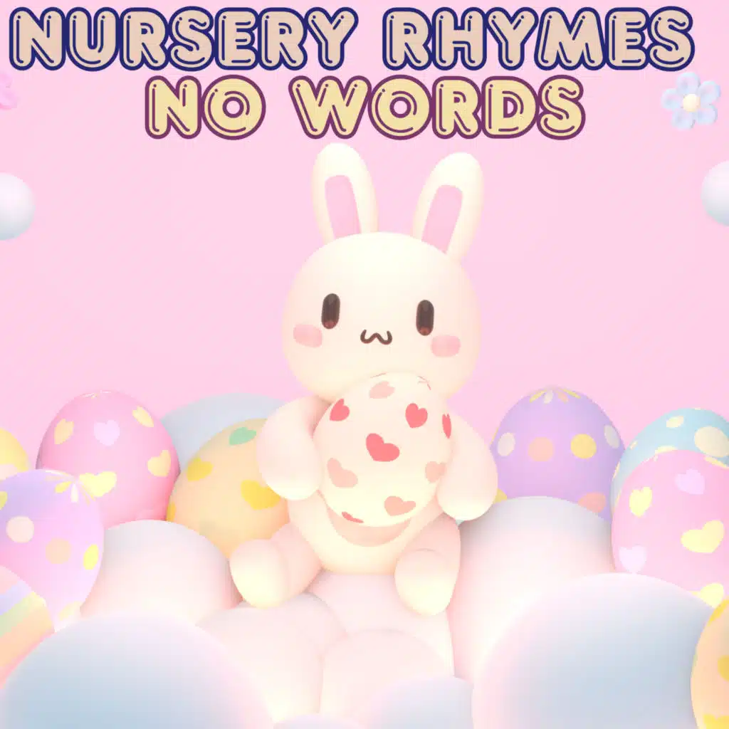 Kids Songs for Littles, Songs For Toddlers & Nursery Rhymes No Words