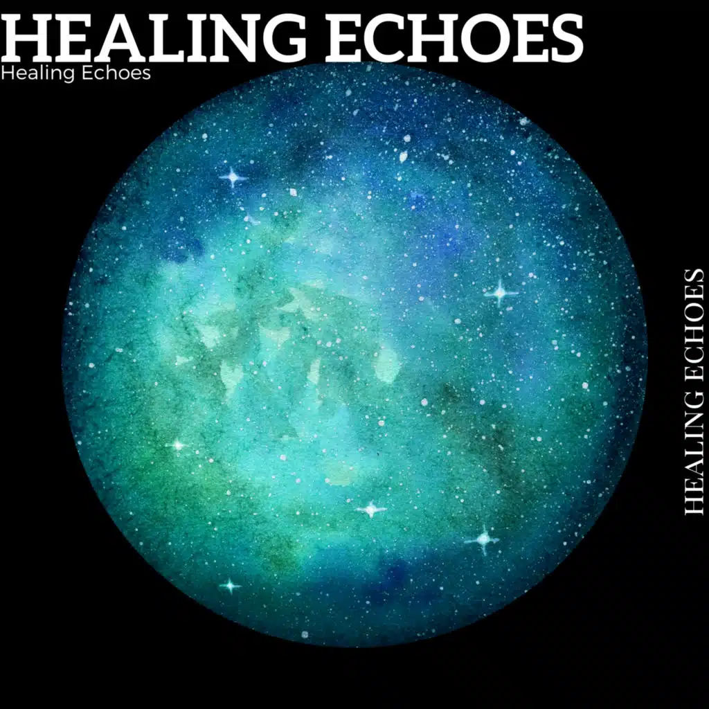 Soothing Echoes for the Soul