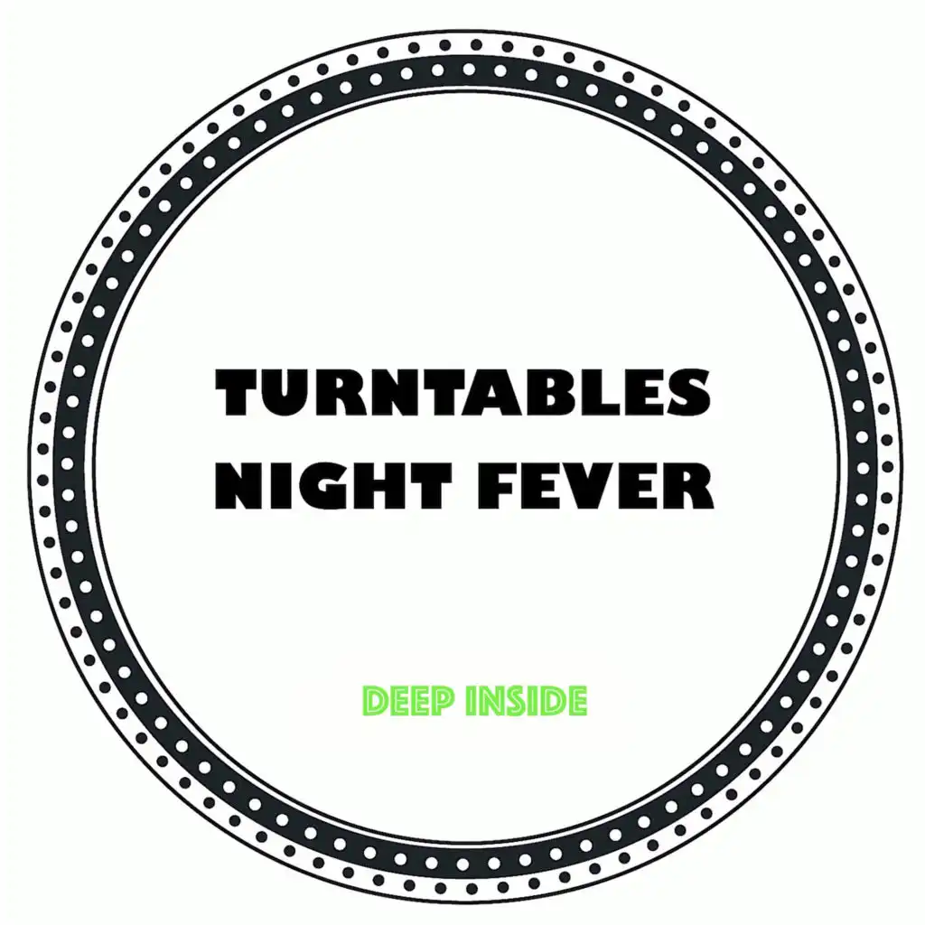 Turntables Night Fever