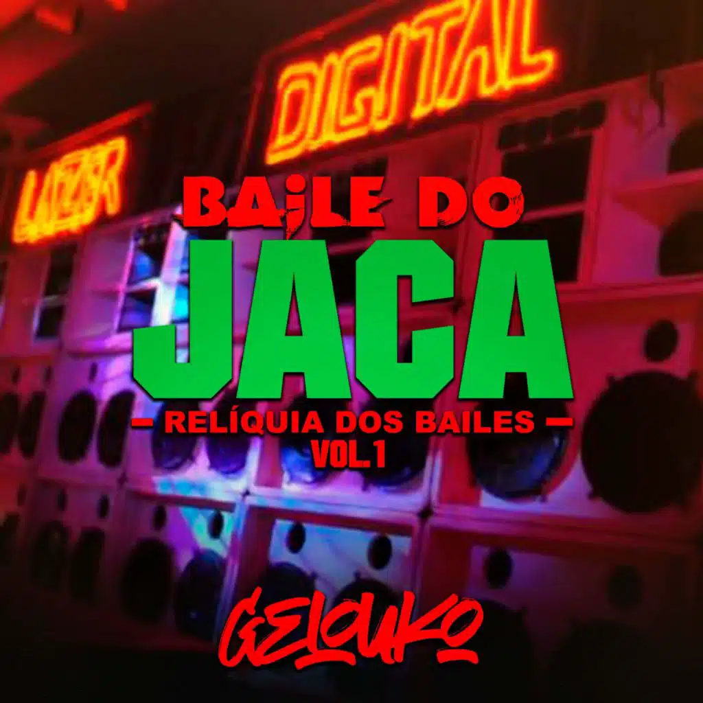 Relíquia dos Bailes, Baile do Jaca Vol. 1
