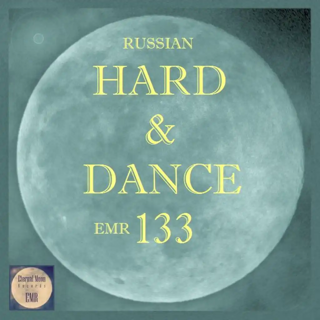 Russian Hard & Dance EMR, Vol. 133