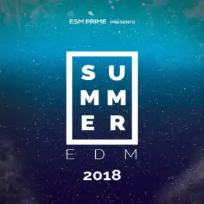 Summer EDM 2018