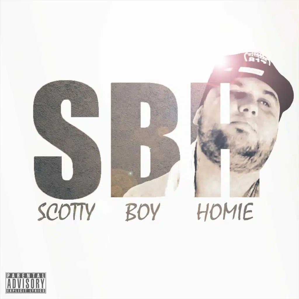 Scotty Boy Homie