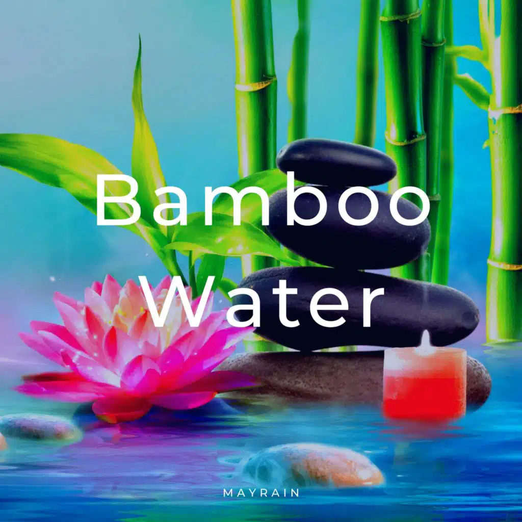 Bamboo Water (Only Piano)