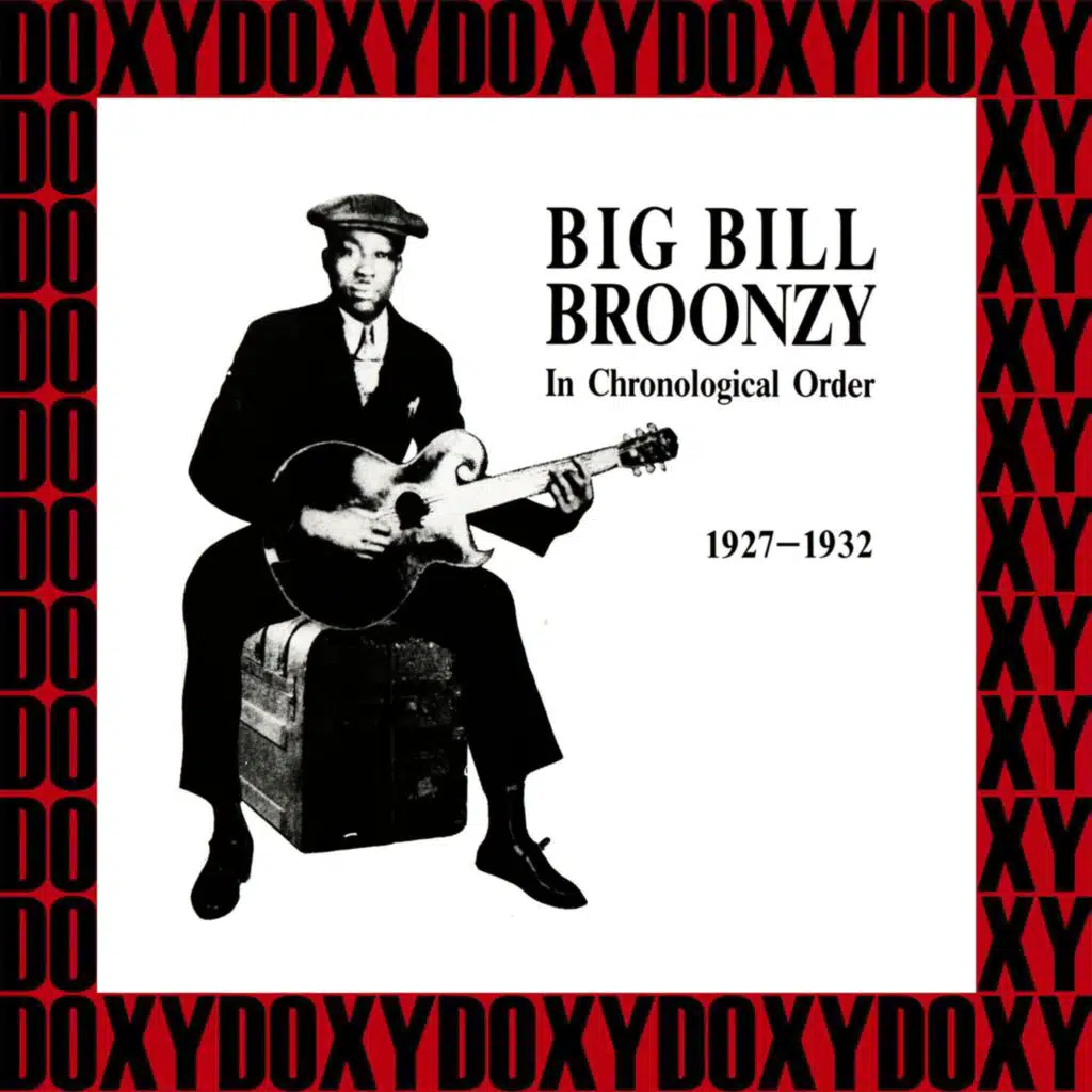 Big Bill Blues (Recorded in Chicago, 1927)