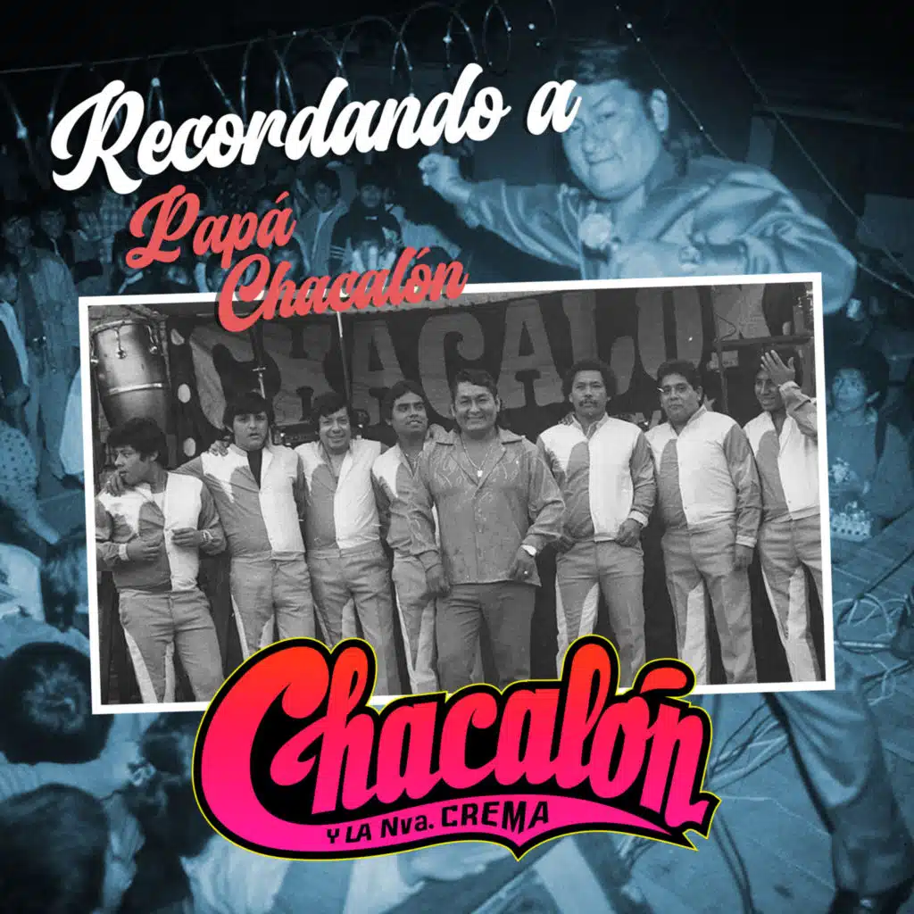 Recordando a Papá Chacalón (En Vivo)