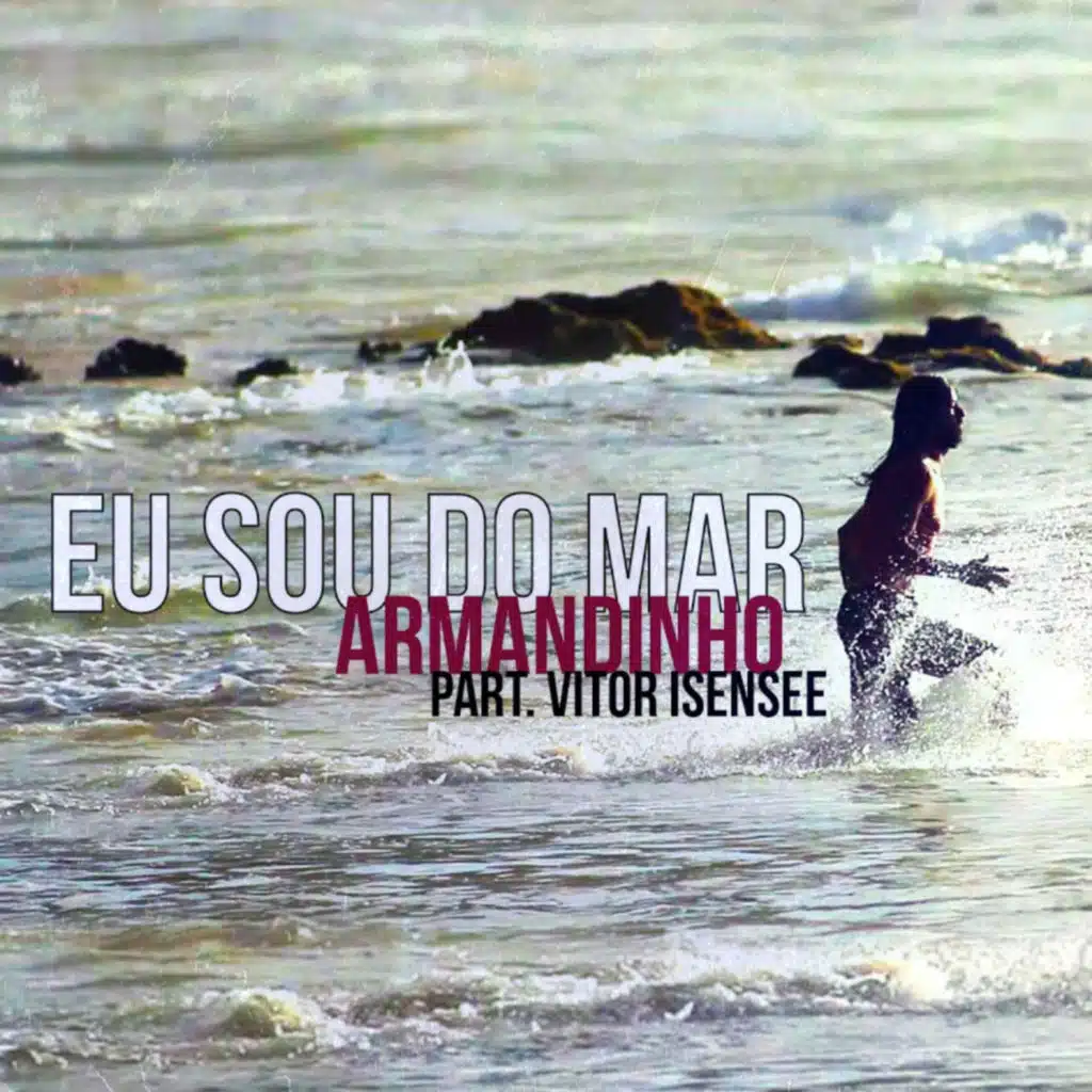 Eu Sou do Mar (feat. Vitor Isensee)