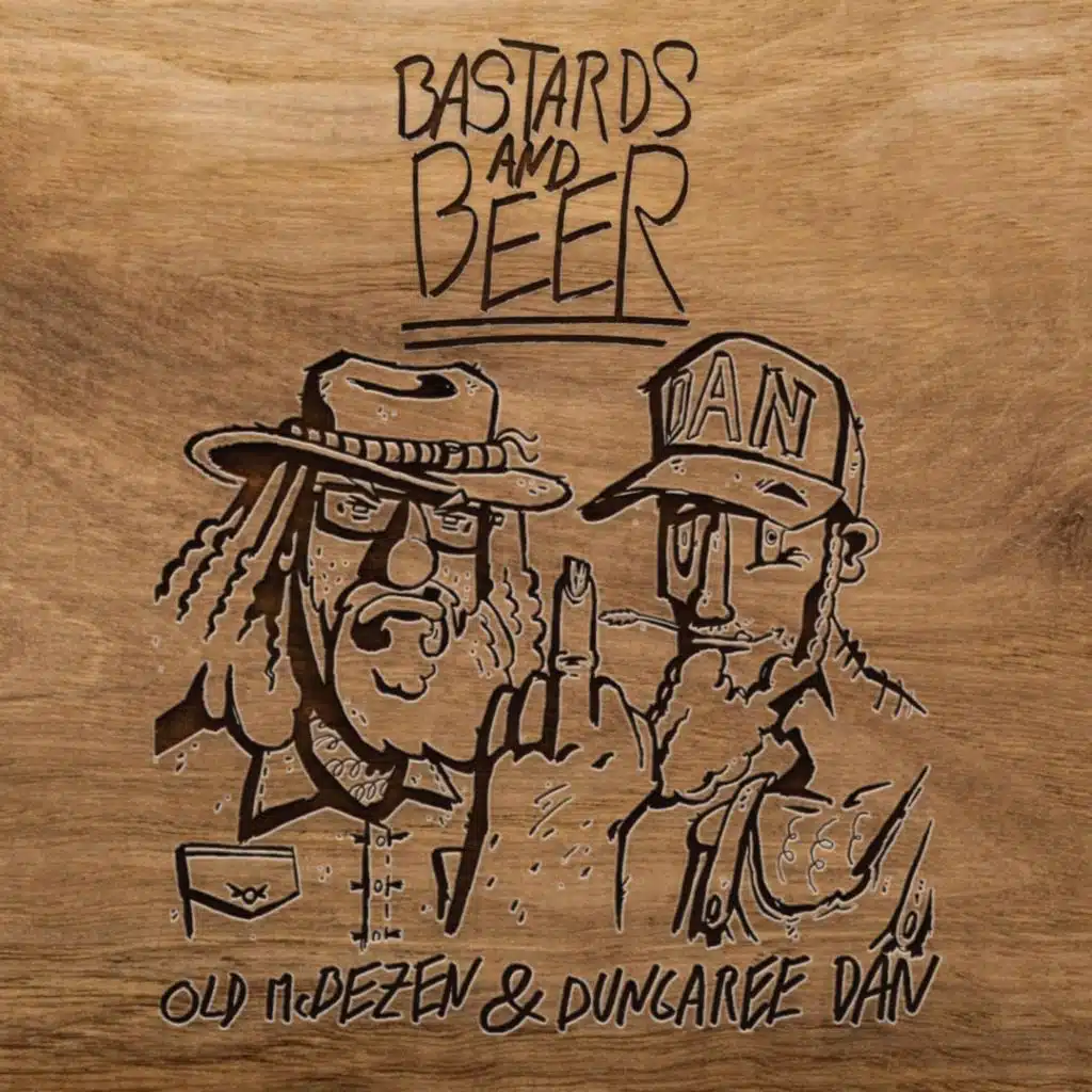 Old McBezen & Dungaree Dan