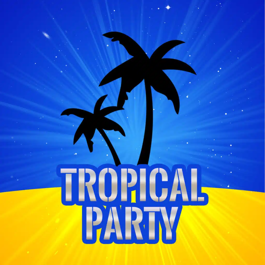 Tropical Party