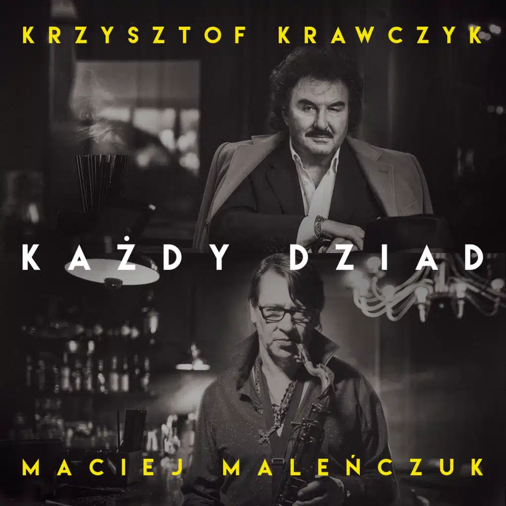 Krzysztof Krawczyk & Maciej Malenczuk