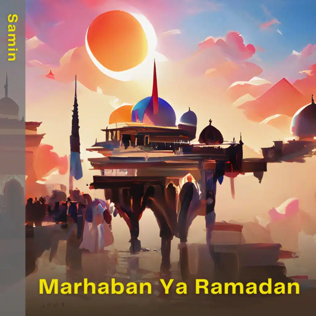 Marhaban Ya Ramadan