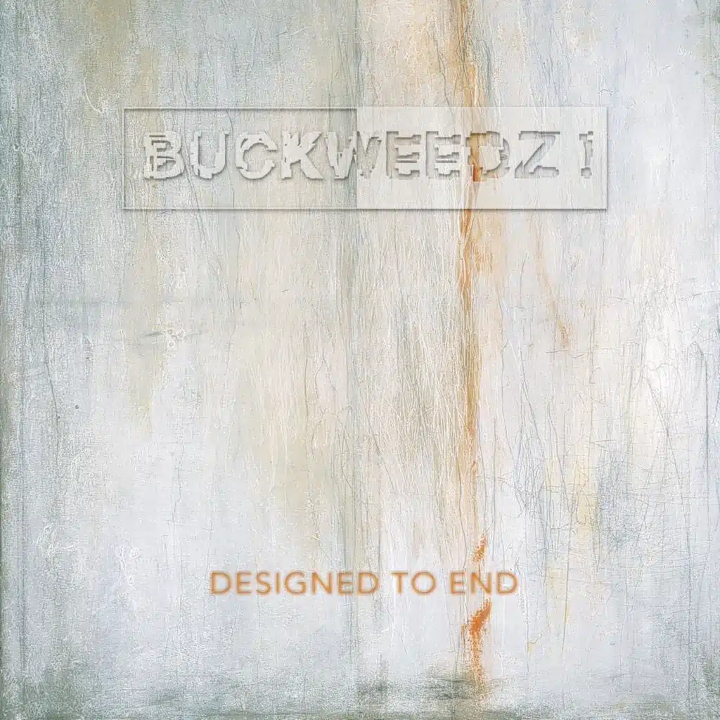 Buckweedz!