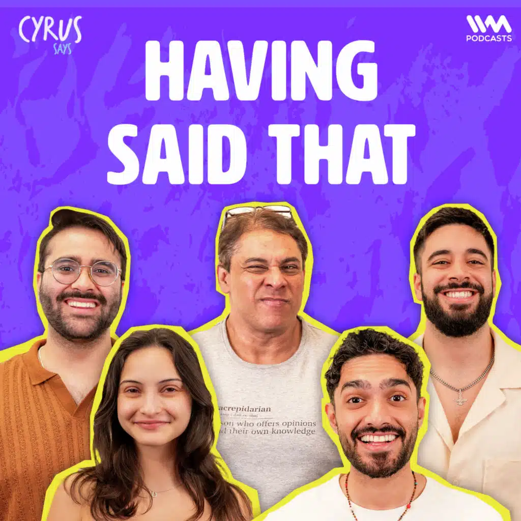 Mumbai Culture Clash: Irani Café Wars, SoBo Debates & Chaotic Charades | The Having Said That Show