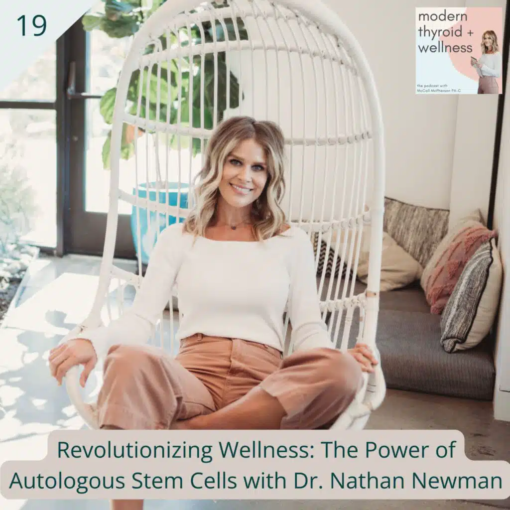 19: Revolutionizing Wellness: The Power of Autologous Stem Cells with Dr. Nathan Newman