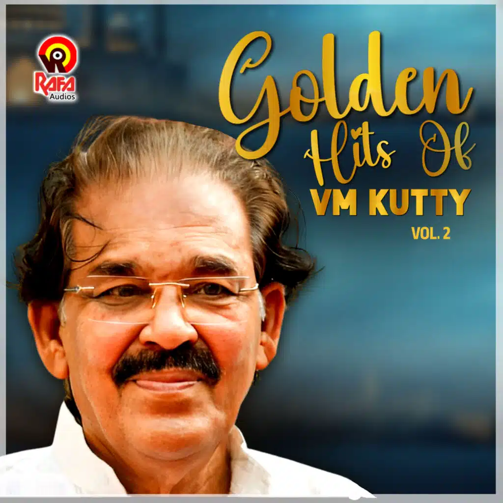 Golden Hits Of VM Kutty, Vol. 2