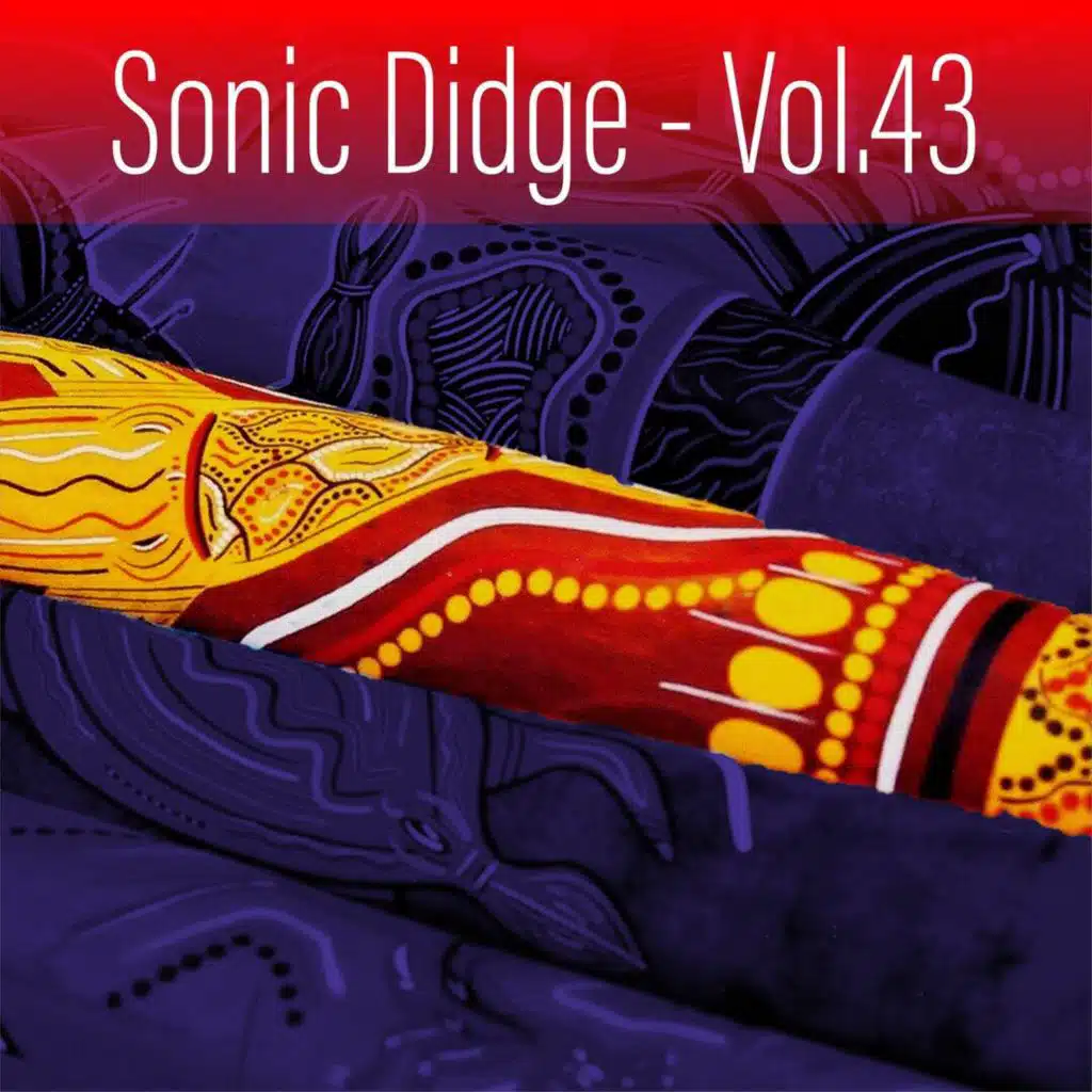 Sonic Didge, Vol. 43