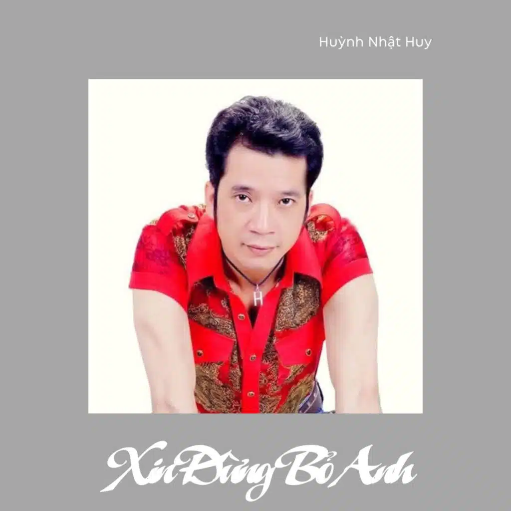 Xin Đừng Bỏ Anh