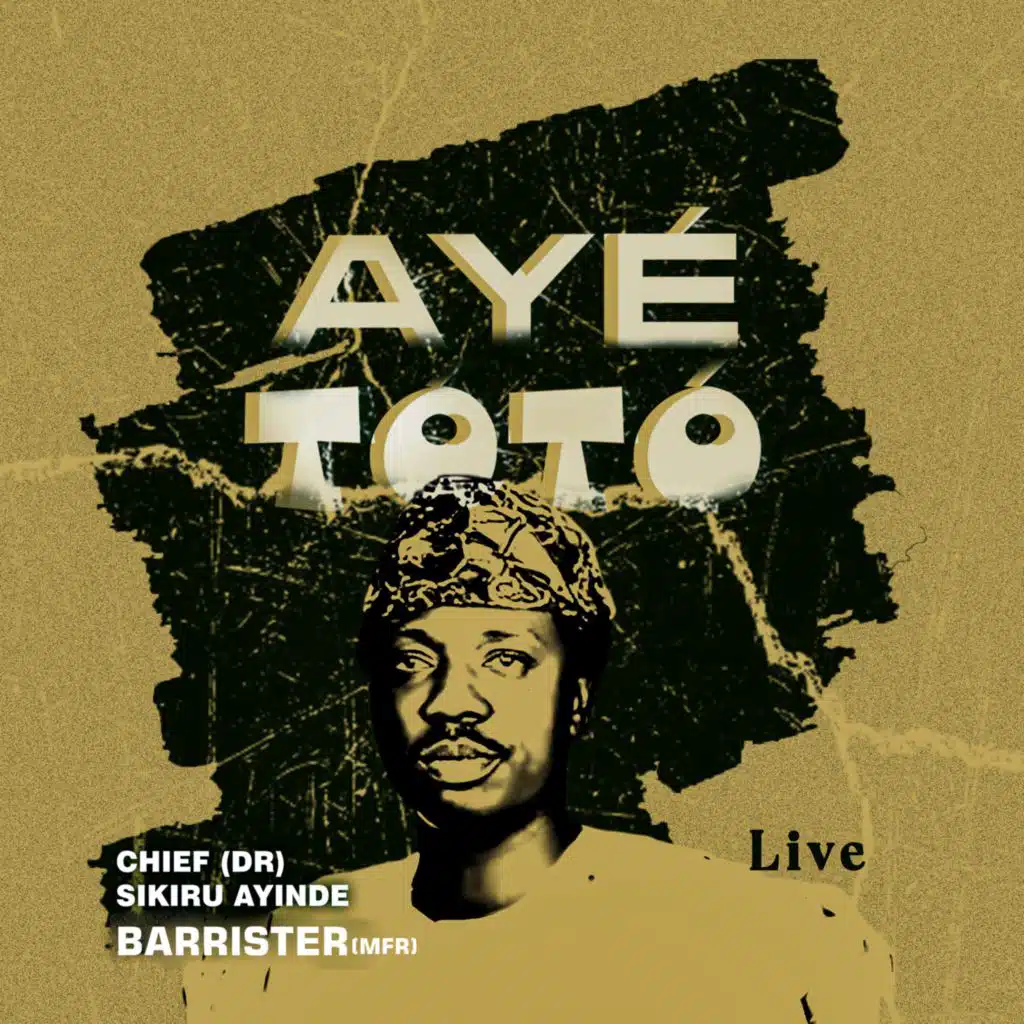 AYÉ TOTÓ (Live)