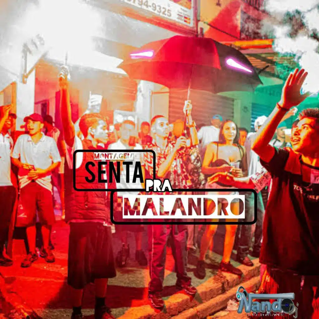 Montagem - Senta Pra Malandro (Live)