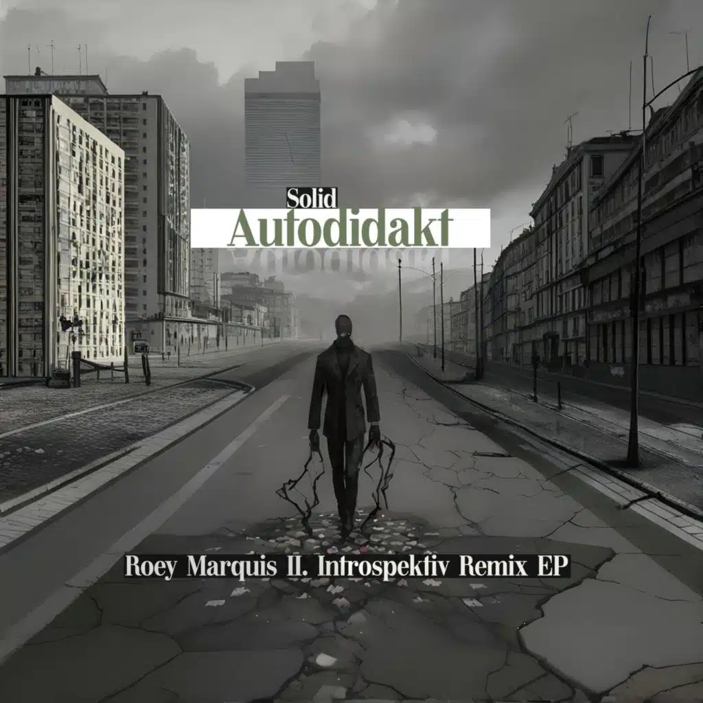 Autodidakt (Roey Marquis II. Introspektiv Remix)