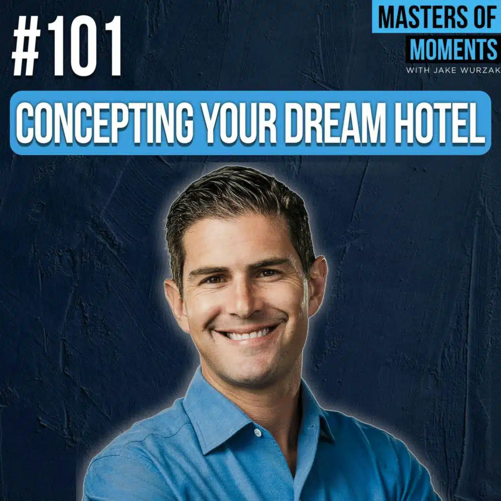 Concepting Your Dream Hotel - Jake Wurzak