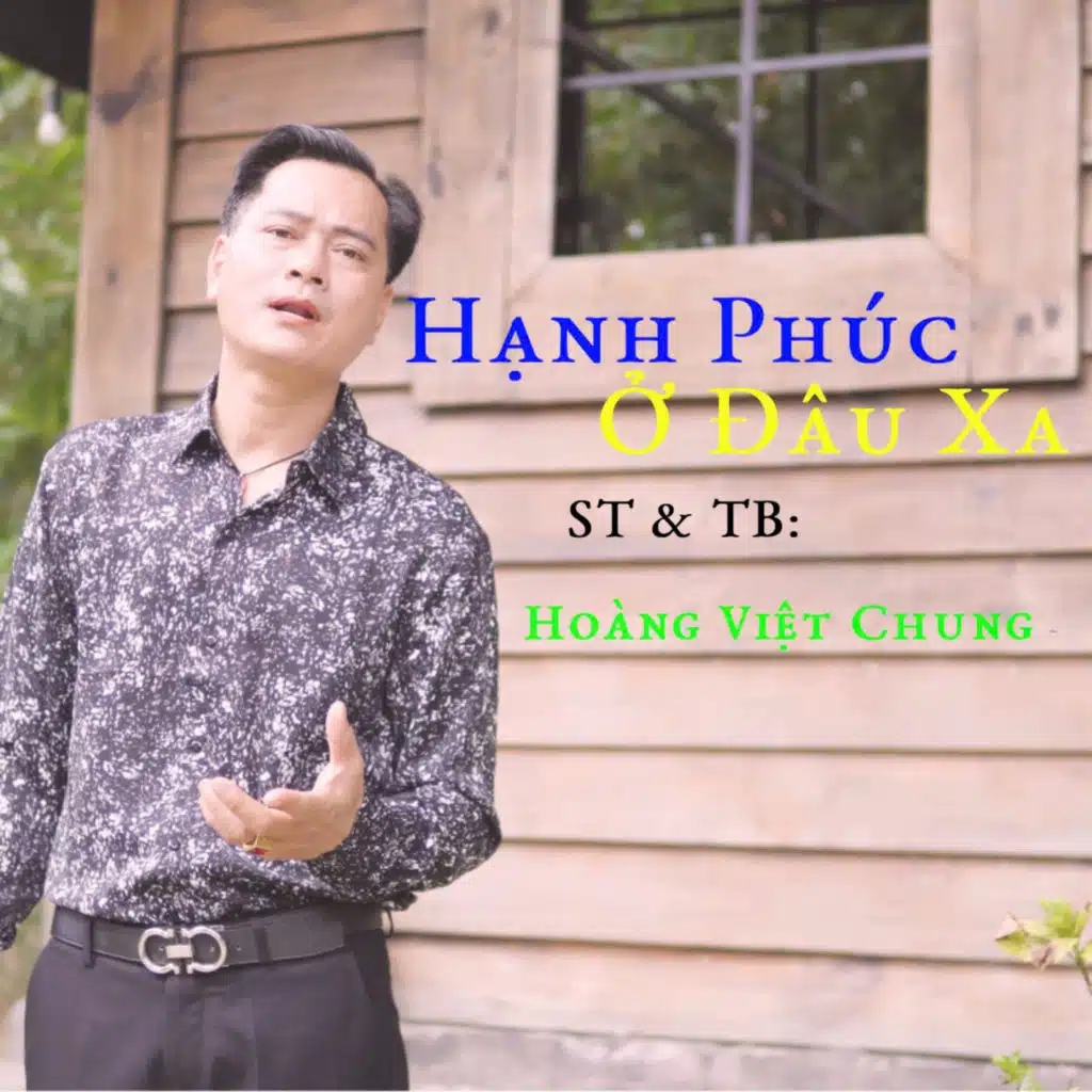 Hạnh Phúc Ở Đâu Xa