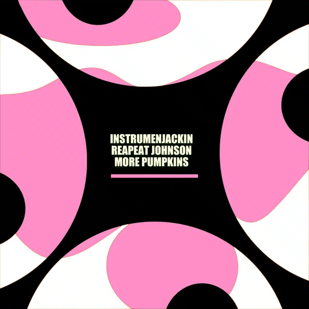 More Pumpkins (Extended Mix)