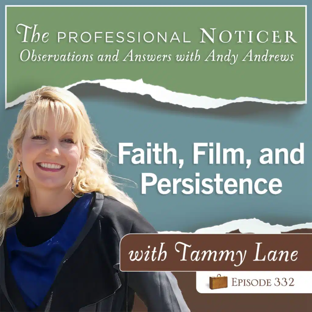 Faith, Film, and Persistence with Tammy Lane