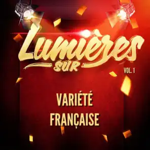 Lumières sur variété française, vol. 1
