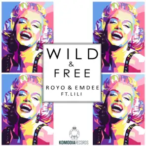 Wild & Free (feat. Lili) (Radio Edit)