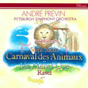 Saint-Saëns: Le Carnaval des Animaux / Ravel: Ma mère l'oye