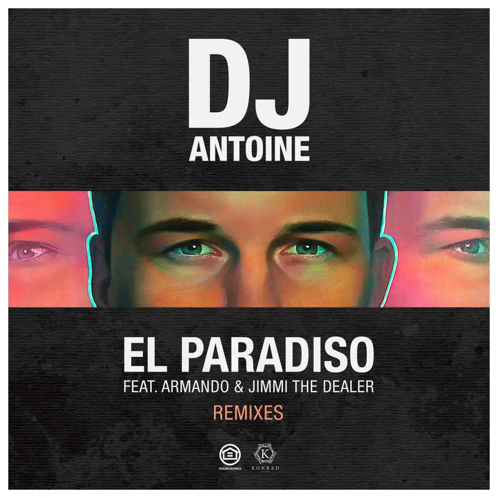 El Paradiso (Groove81 Extended Remix) [feat. Armando & Jimmi The Dealer]