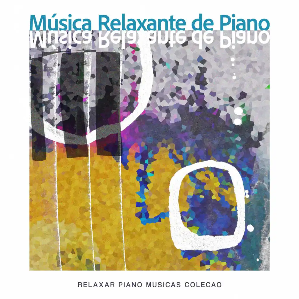 Relaxar Piano Musicas Coleção