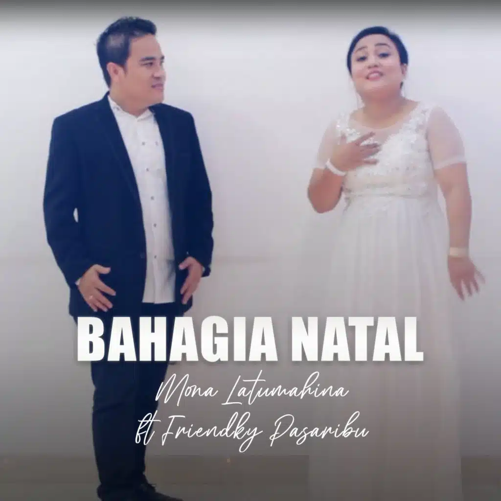 BAHAGIA NATAL (feat. Friendky Pasaribu)