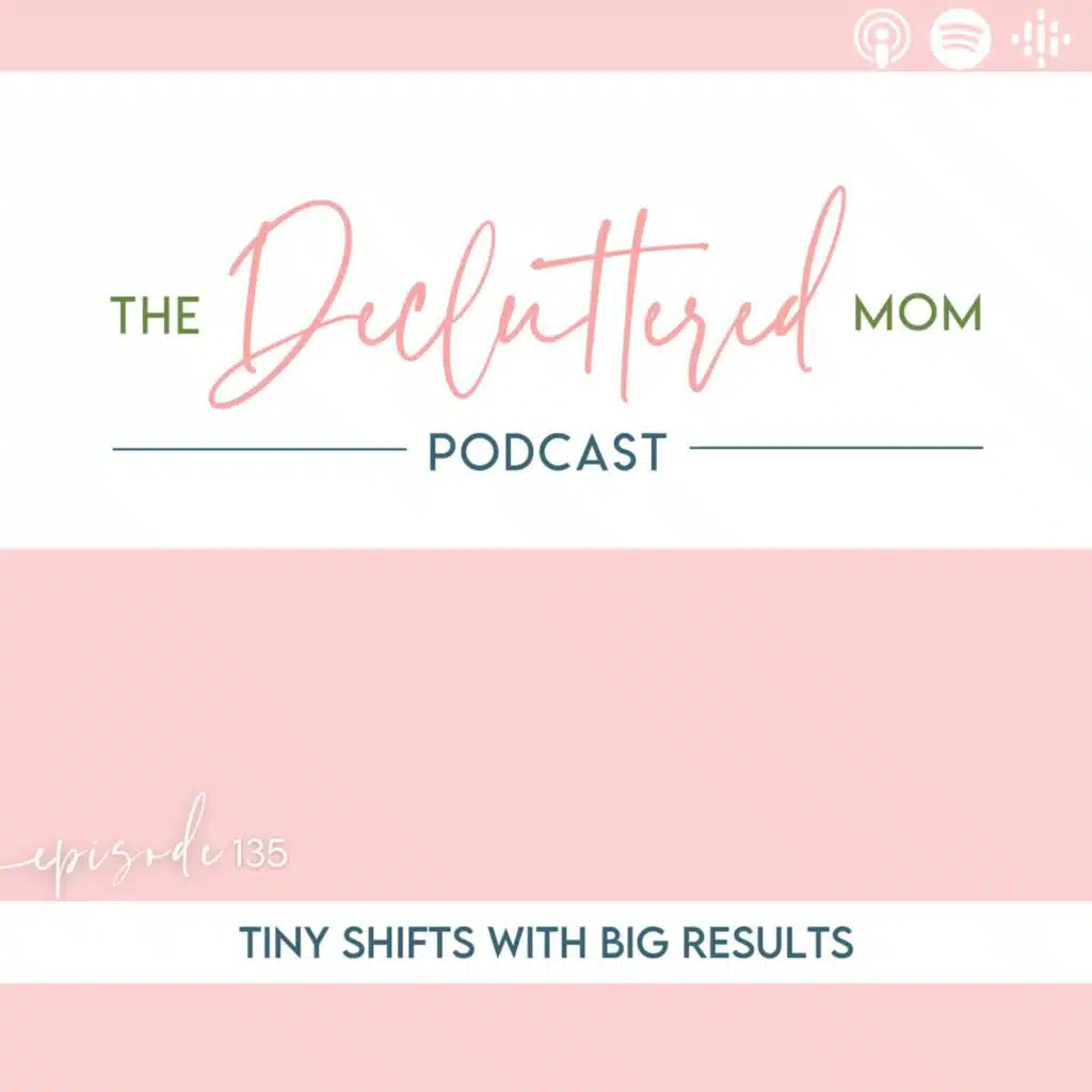 135: Tiny Shifts with Big Results