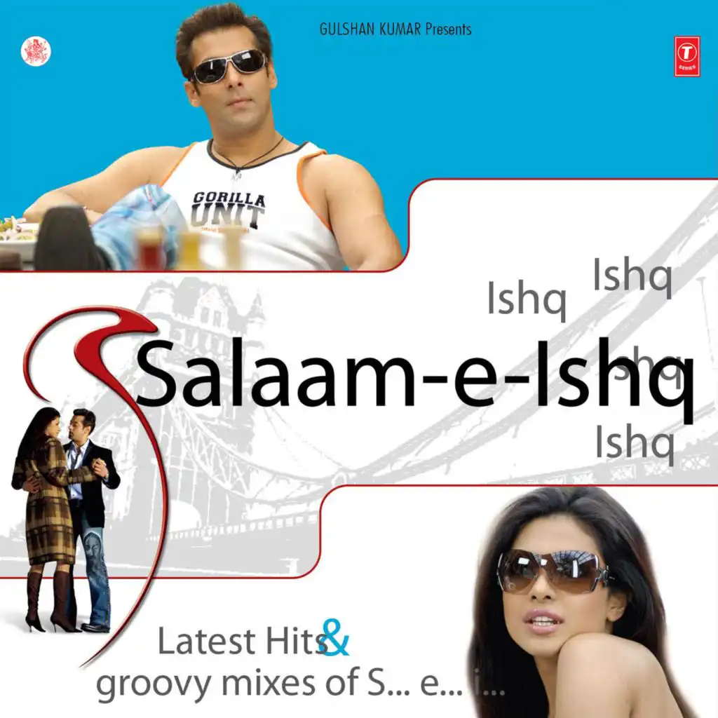 Salaam-E-Ishq Ishq Ishq