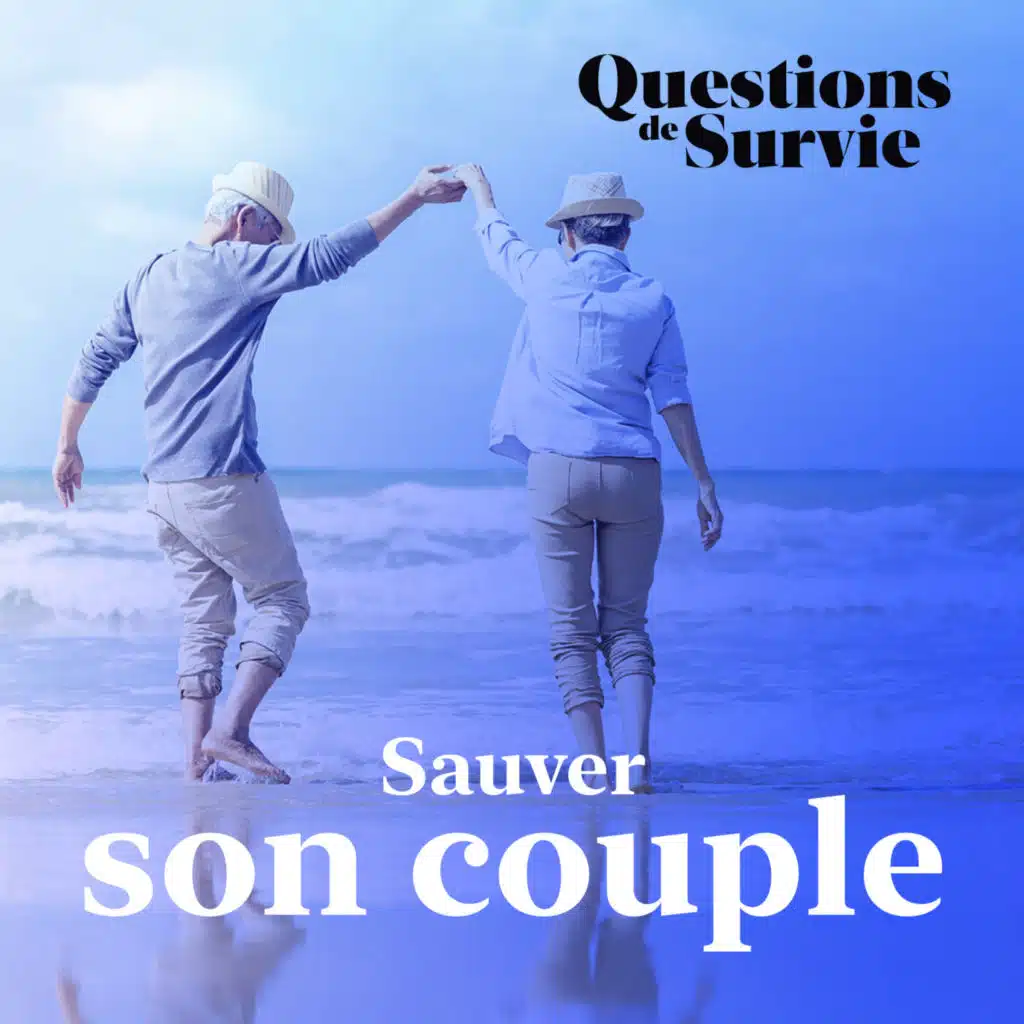 Comment sauver son couple ?
