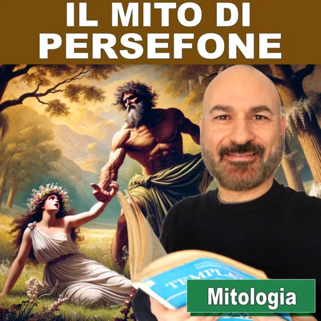 142: Mitologia in italiano: il mito di Persefone, la regina degli inferi