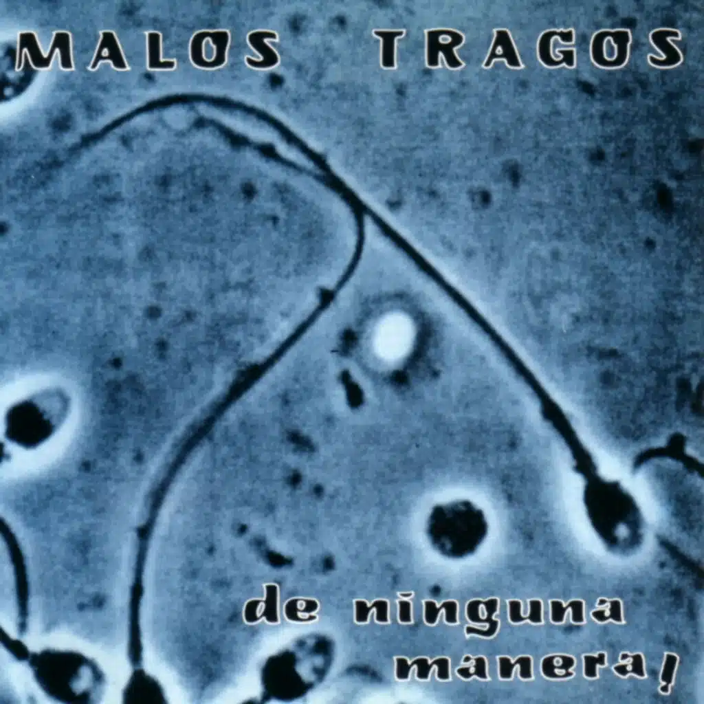 ¡De Ninguna Manera!