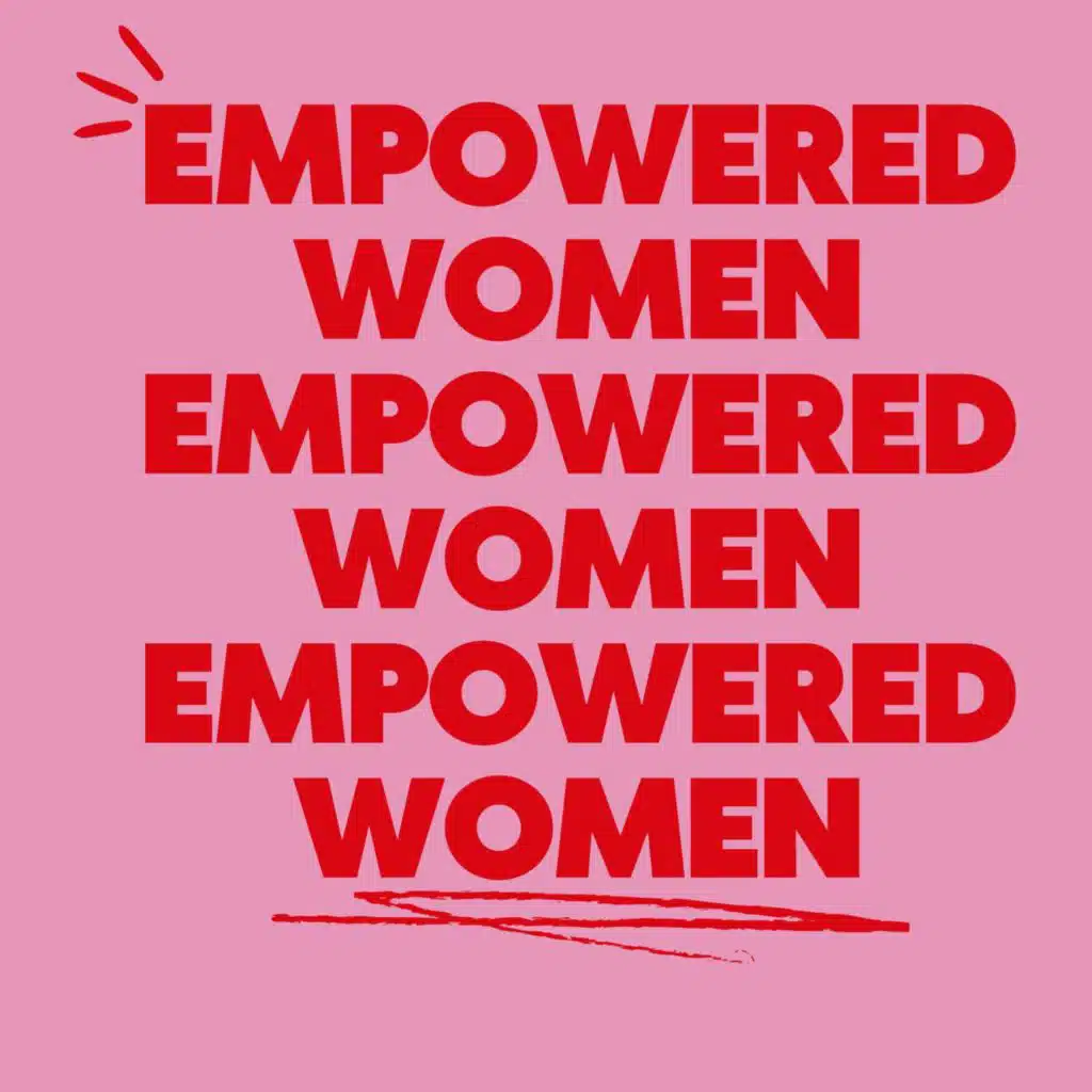 Empowered Women