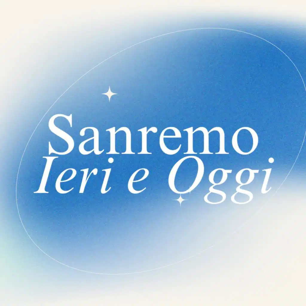 Sanremo ieri e oggi