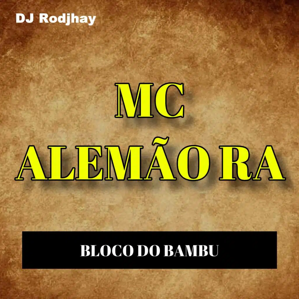 Bloco do Bambu (Ao Vivo) [feat. dj rodjhay]
