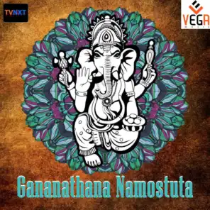 Gananathana Namostuta, Pt. 1