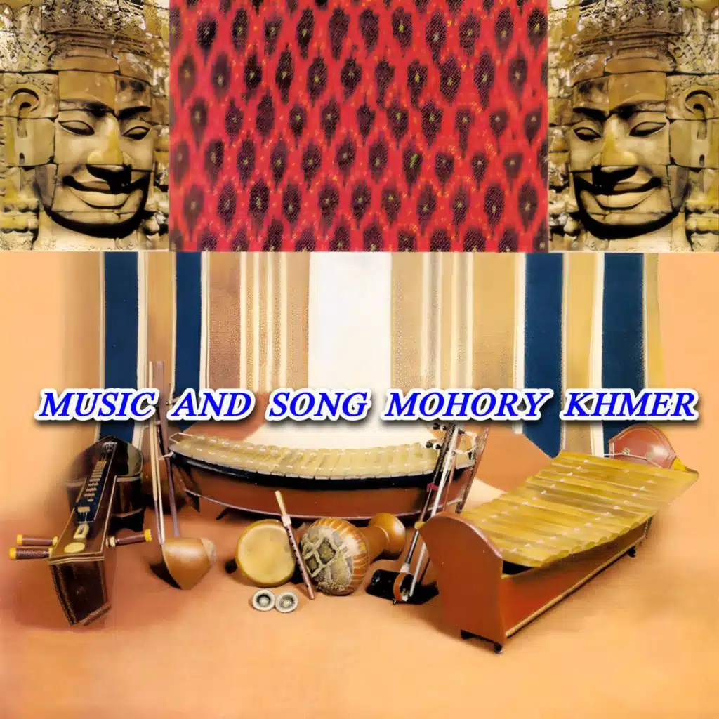 Music and Song Mohory Khmer