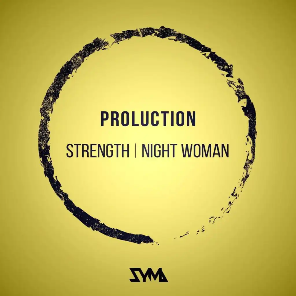 Strength / Night Woman