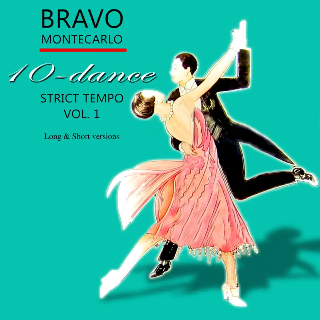 Bravo 10 - Dance Strict Tempo (Vol.1)