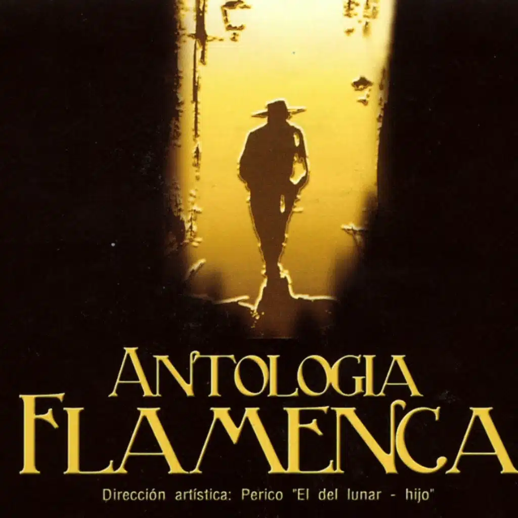 Antología Flamenca (Vol. 3)