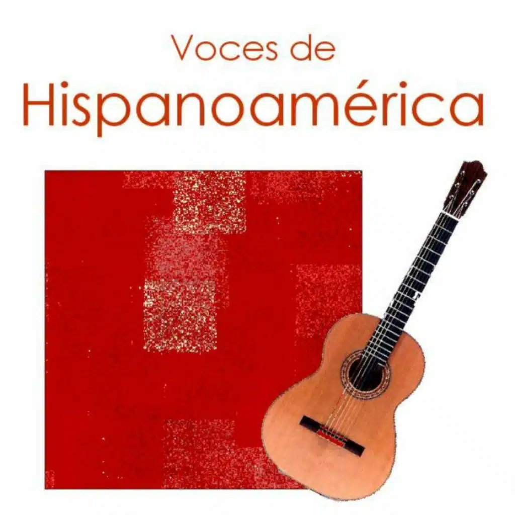 Voces De Hispanoamérica